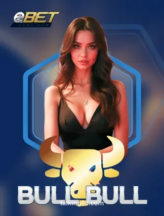 Ảnh Ebet Bull Bull tại king88