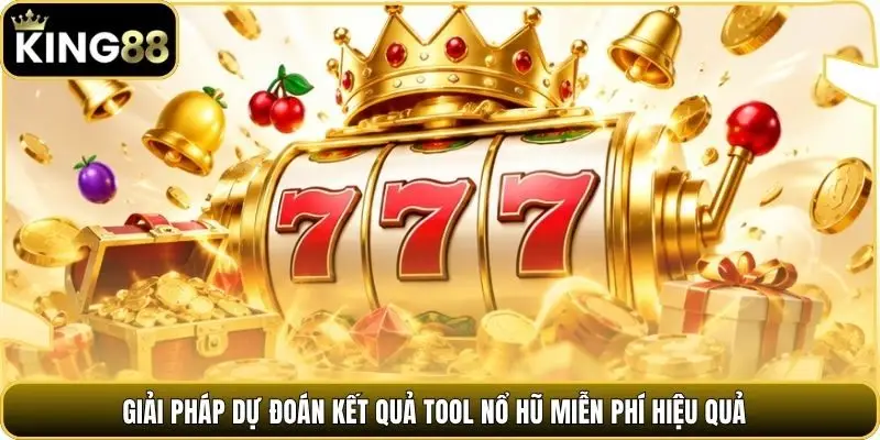 Giải pháp dự đoán kết quả tool nổ hũ miễn phí hiệu quả